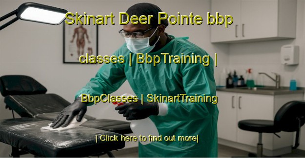 Skinart Deer Pointe bbp classes | BbpTraining | BbpClasses | SkinartTraining-United States